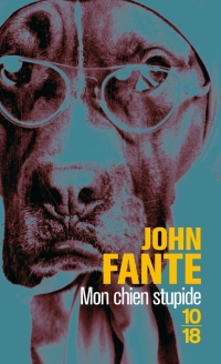 Džon Fante - Put do psećeg srca isti je kao put do ljudskog