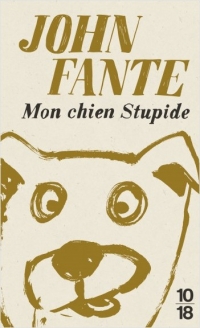 Džon Fante - On je bio pas, ne čovek već životinja, i vremenom će postati moj prijatelj, hraniće me ponosom, veseljem i šašavošću